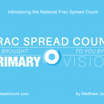 Introducing the National Frac Spread Count